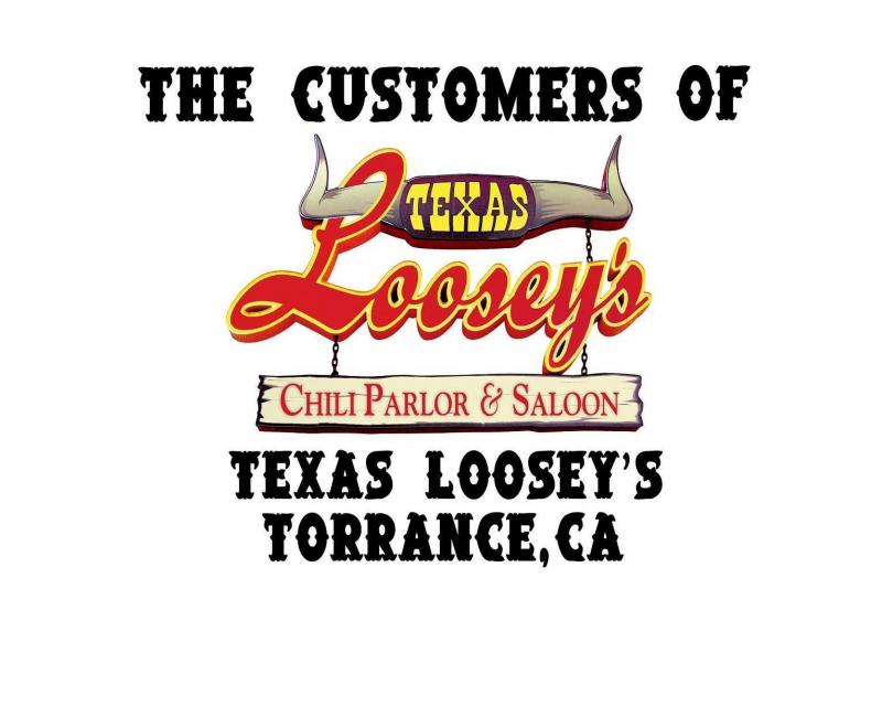 Texas Loosey's, Torrance, 310-540-9799