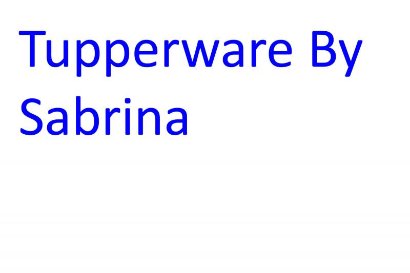 Tupperware By Sabrina 714-501-7146